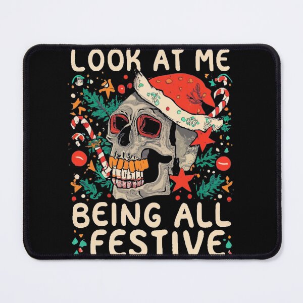 Item preview, Look At Me Being All Festive Funny Christmas designed and sold by INK-Creations.