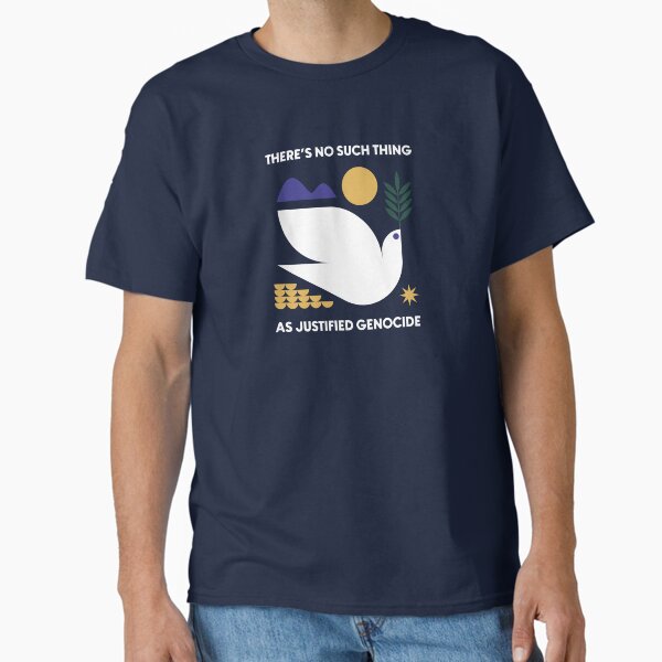 Item preview, No Such Thing as Justified Genocide II designed and sold by thecolorfulkind.