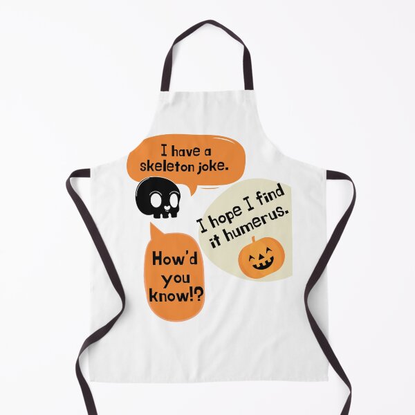 Item preview, I have A skeleton joke I hope I find It humerus. designed and sold by Acorn-Studio.