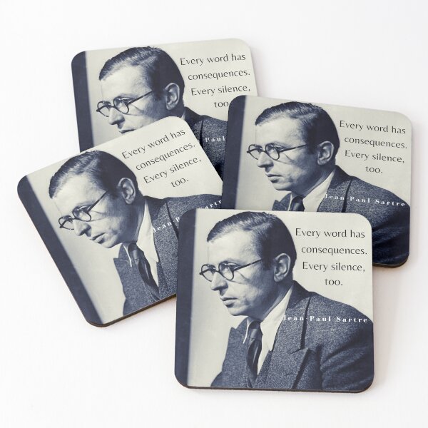 Item preview, Sartre portrait and  quote: Every word has consequences. Every silence, too. designed and sold by artbleed.
