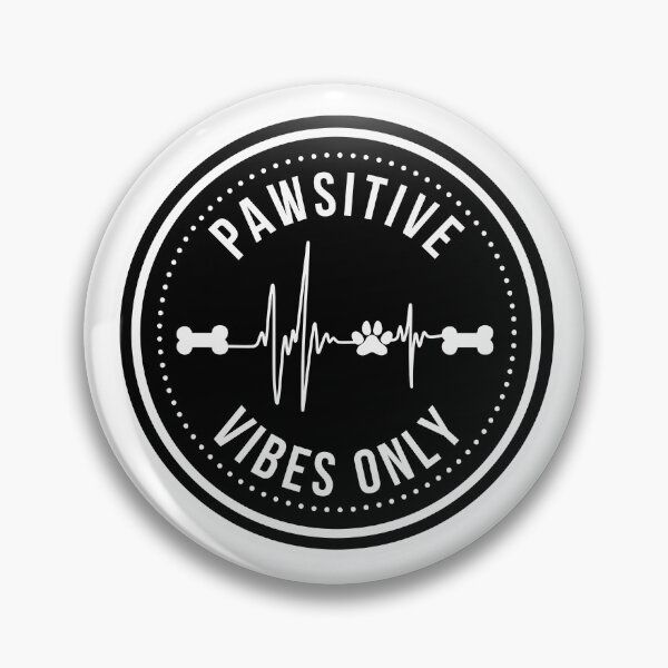 Item preview, Cute Dog Lovers Saying "Pawsitive Vibes Only" designed and sold by scarlett1969.