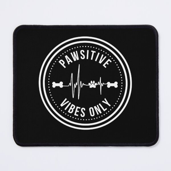 Item preview, Cute Dog Lovers Saying "Pawsitive Vibes Only" designed and sold by scarlett1969.