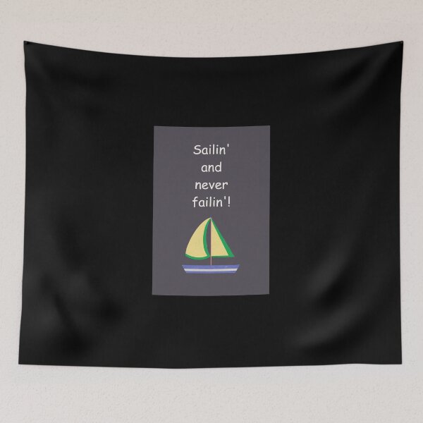 Item preview, Sailing and never failing designed and sold by Thedigital91.
