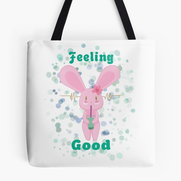 Item preview, Feeling Good designed and sold by BunnyRose1988.