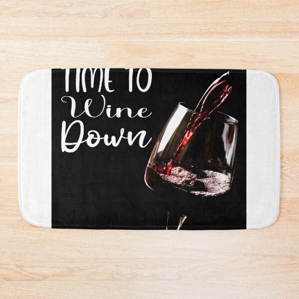 Item preview, Time To Wine Down. designed and sold by TidyKitchenInc.