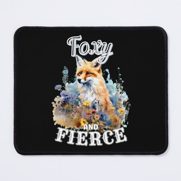 Item preview, Foxy And Fierce. fox quote designed and sold by FoxVibes.