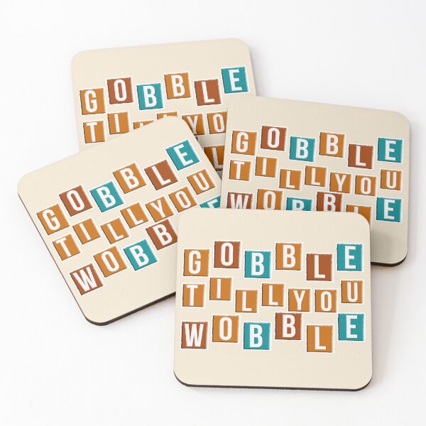 Item preview, Gobble till you wobble designed and sold by Lisa Weber.
