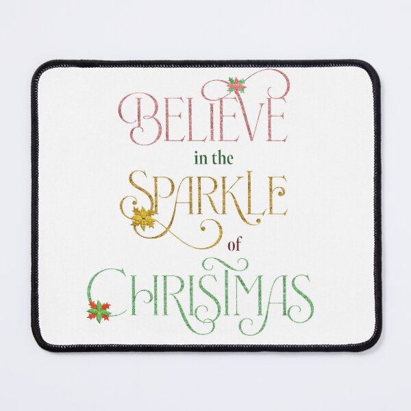 Item preview, Believe in the Sparkle of Christmas designed and sold by Dais Zigns.
