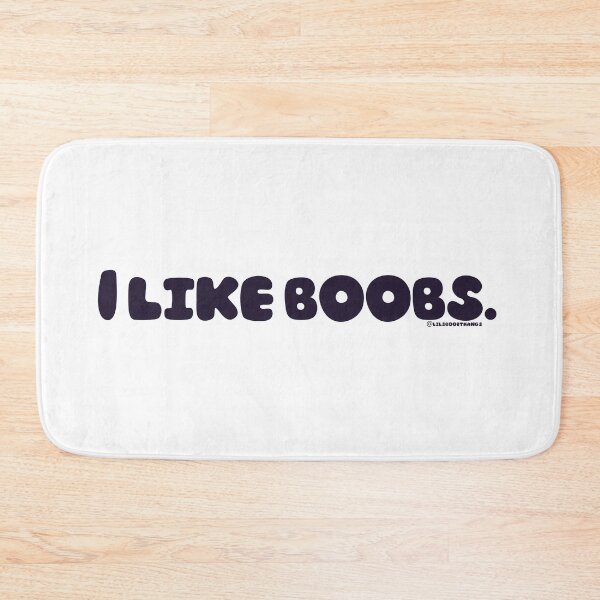 Item preview, I like boobs., v2 | @lilsboobthangs designed and sold by lilsboobthangs.