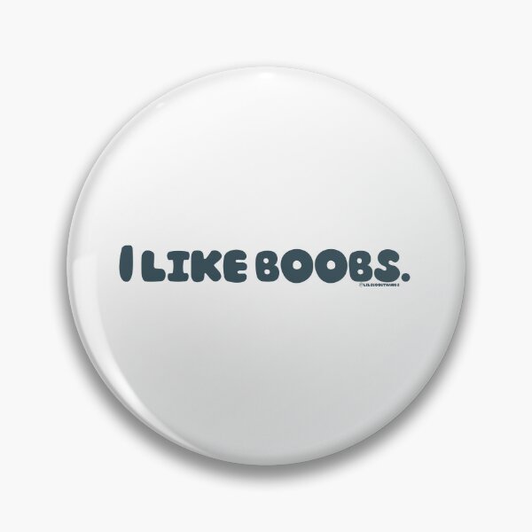 Item preview, I like boobs., v3 | @lilsboobthangs designed and sold by lilsboobthangs.
