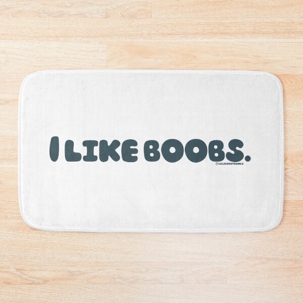 Item preview, I like boobs., v3 | @lilsboobthangs designed and sold by lilsboobthangs.