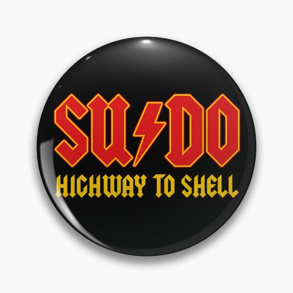 Item preview, Sudo Rm Highway To Shell Linux Programmer designed and sold by fomodesigns.