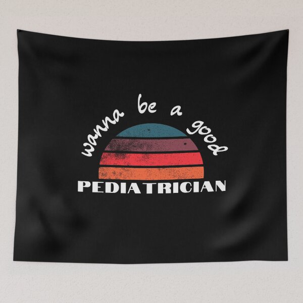 Item preview, wanna be a Good Pediatrician designed and sold by 3ple7.