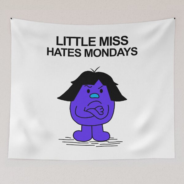 Item preview, Little Miss Hates Mondays designed and sold by Scat the cat.