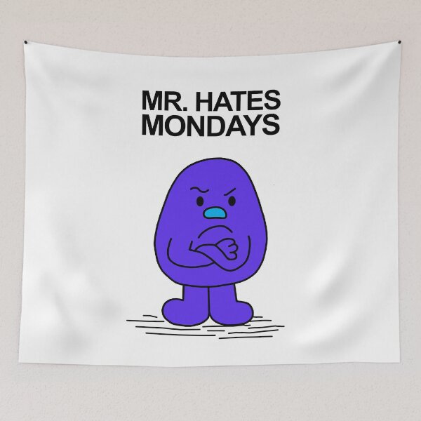 Item preview, Mr. Hates Mondays designed and sold by Scat the cat.