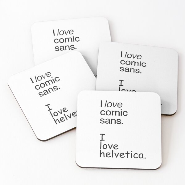 Item preview, I love comic sans and I love helvetica - UX Designer | Graphic Designer | UI Designer Stickers designed and sold by PoshPixel.