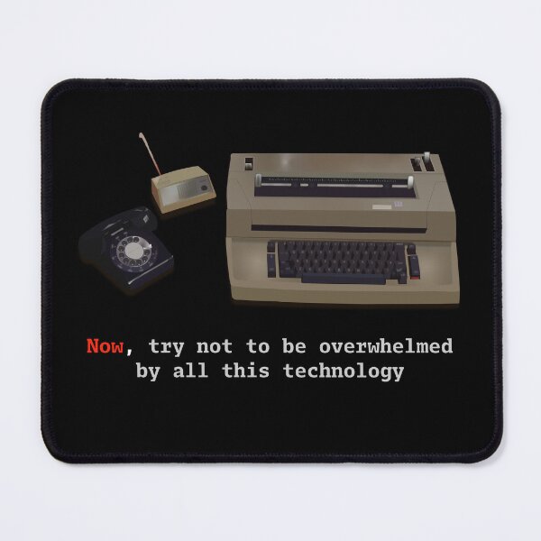 Item preview, Copy of Overwhelmed by Technology designed and sold by Cosmic-Fandom.