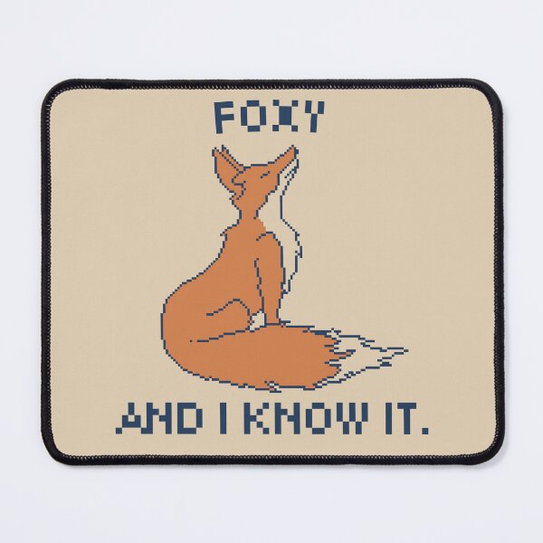 Item preview, Foxy and I Know It. 8-Bit Pixel Art Fox designed and sold by pxlboy.