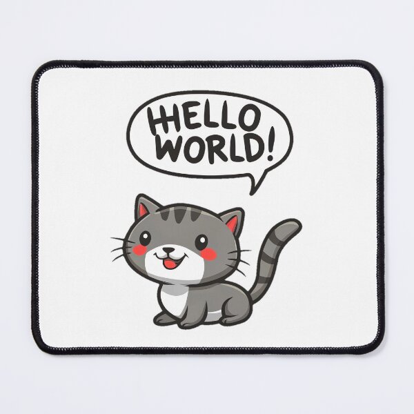 Item preview, A cheerful cat with a "Hello World designed and sold by ShounenGifts.