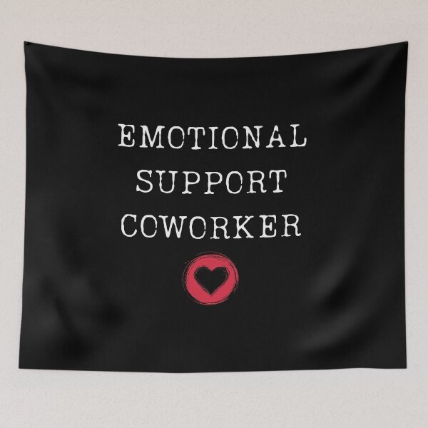 Item preview, Emotional Support Coworker Motivational Office Buddy designed and sold by ChicTrendz.