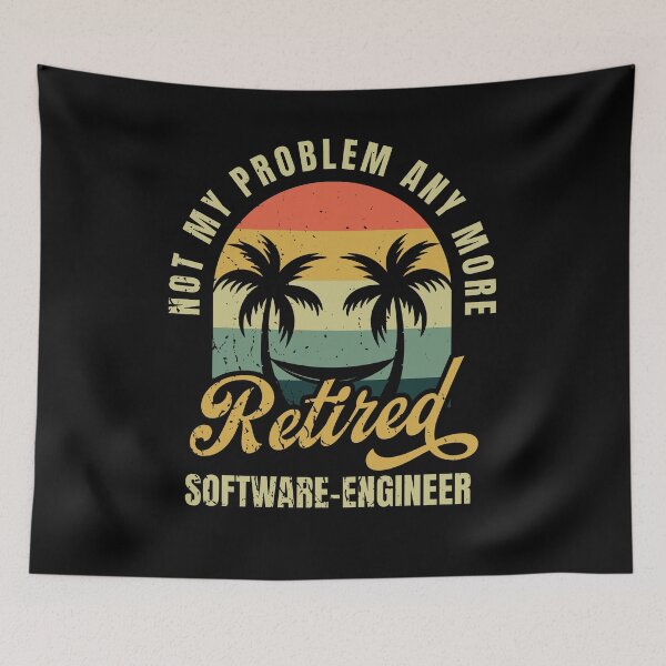 Item preview, Not My Problem Any More Retired Software Engineer Vintage designed and sold by dannybel.