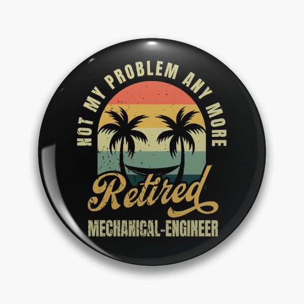 Item preview, Not My Problem Any More Retired Industrial Engineer Vintage designed and sold by dannybel.