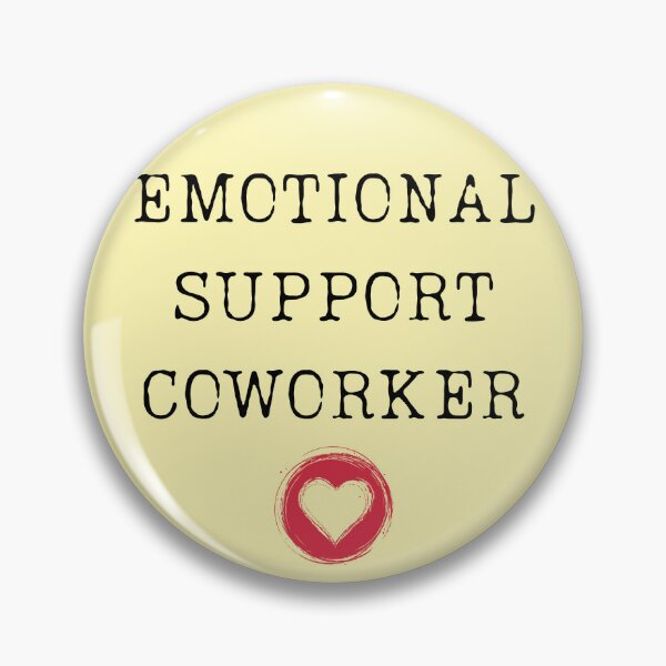 Item preview, Emotional Support Coworker designed and sold by ChicTrendz.
