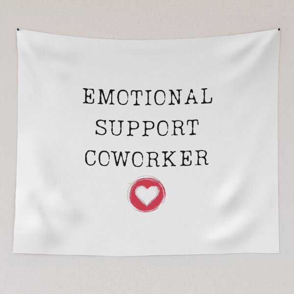 Item preview, Emotional Support Coworker designed and sold by ChicTrendz.
