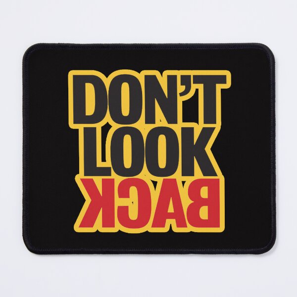 Item preview, don't look back designed and sold by Ratatatts.