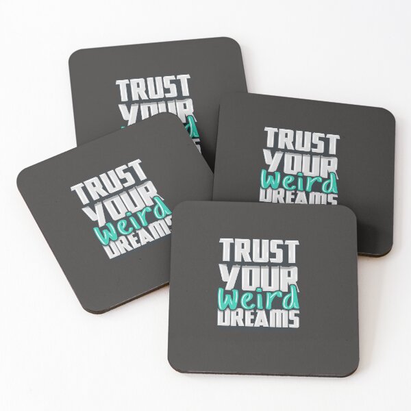 Item preview, trust your weird dreams designed and sold by sbrstore.