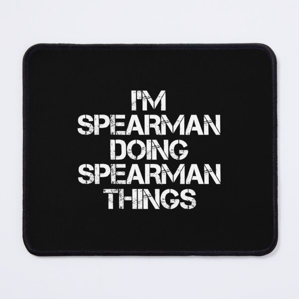 Item preview, Spearman Name - Spearman Doing Spearman Things designed and sold by LindenAverhart3.