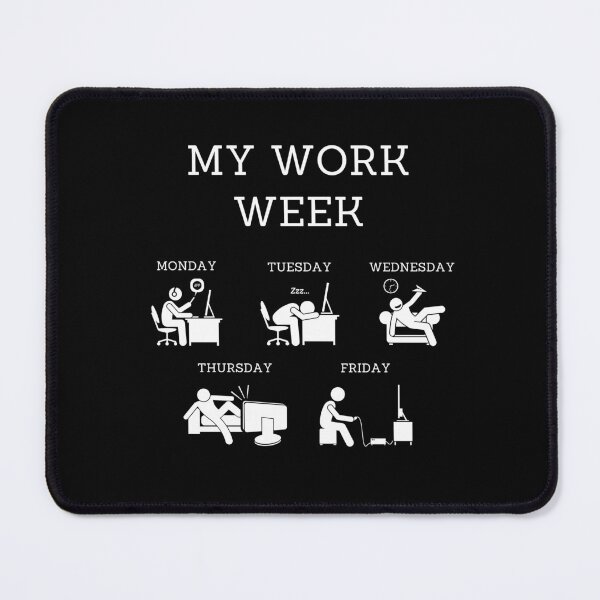 Item preview, My Work Week - Procrastination Edition designed and sold by Glashu.