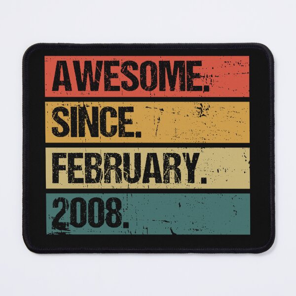 Item preview, Awesome Since February 2008 | Made In 2008 | Vintage February 2008 designed and sold by Christina-grich.