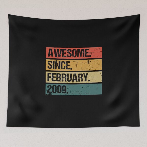 Item preview, Awesome Since February 2009 | Made In 2009 | Vintage February 2009 designed and sold by Christina-grich.