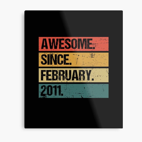 Item preview, Awesome Since February 2011 | Made In 2011 | Vintage February 2011 designed and sold by Christina-grich.