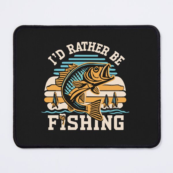 Item preview, I'd Rather Be Fishing T-Shirt Fisherman designed and sold by Pitchou07.
