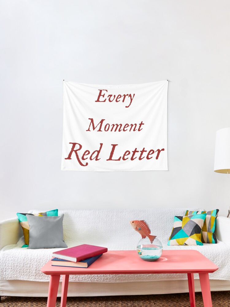 Every Moment Red Letter Tapestry By Fandomtrading Redbubble