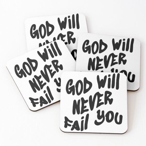 Item preview, God will never fail you designed and sold by FeatherProject.