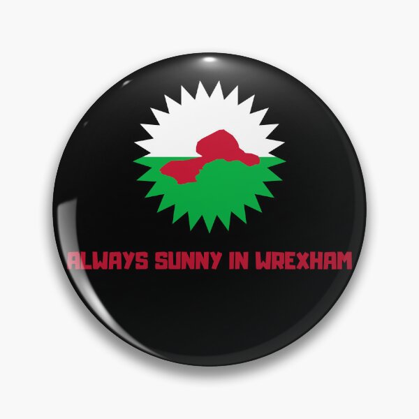 Item preview, Always Sunny In Wrexham shape of the city inside the sun designed and sold by Remek-Design.