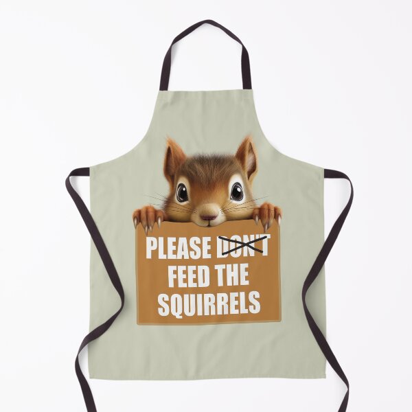 Item preview, Funny Squirrel - Please Feed The Squirrels designed and sold by Meliafroggy.