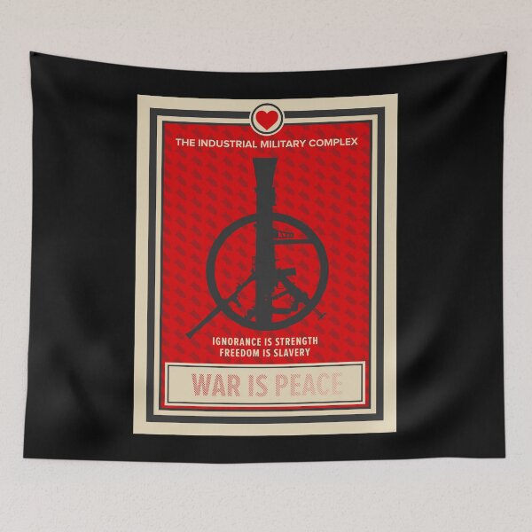 Item preview, War Is Peace: George Orwell Tribute - Artistic Statement Against Media Manipulation and Militarization designed and sold by Boogosh.