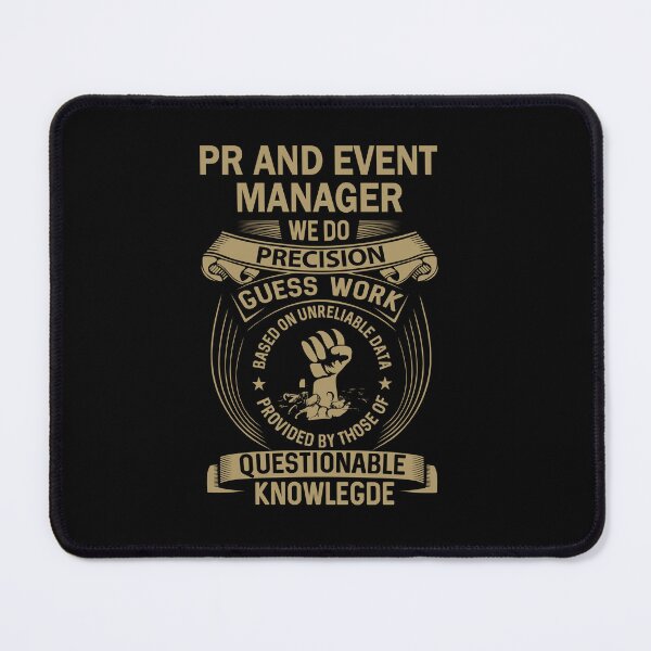 Item preview, Pr And Event Manager designed and sold by MiraclePitts.