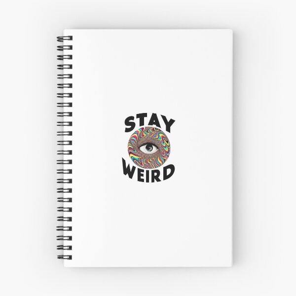 Item preview, STAY WEIRD!! designed and sold by aetherAI.