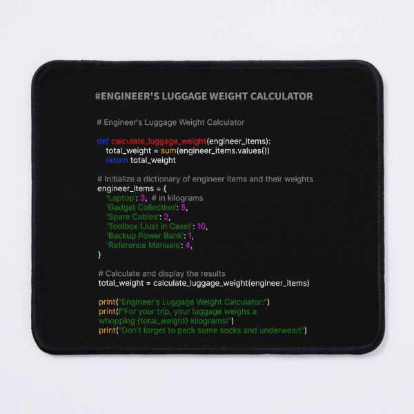 Item preview, Engineer Engineering Luggage Weight Calculator in Programming Language Coding designed and sold by OliveAndSnow.