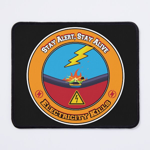 Item preview, Electricity Kills Stay Alert Stay Alive designed and sold by ImranssFashion.