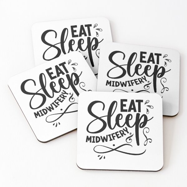 Item preview, Eat Sleep Midwifery, Doula Midwife, Birth Worker, Postpartum Doula, CNM Student designed and sold by behindthefacts.