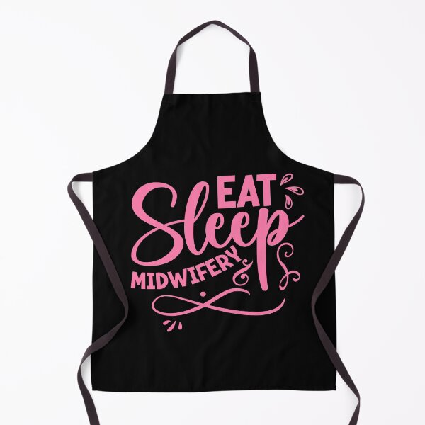 Item preview, Eat Sleep Midwifery, Doula Midwife, Birth Worker, Postpartum Doula, CNM Student designed and sold by behindthefacts.