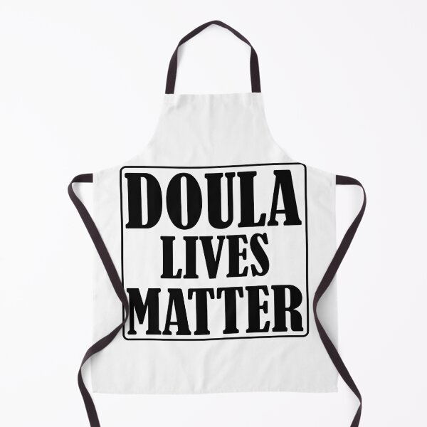 Item preview, Doula Lives Matter, Doula Midwife, Birth Worker, Postpartum Doula, CNM Student, Doula Apparel designed and sold by behindthefacts.