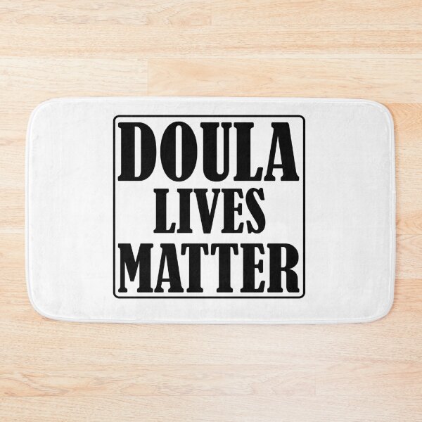 Item preview, Doula Lives Matter, Doula Midwife, Birth Worker, Postpartum Doula, CNM Student, Doula Apparel designed and sold by behindthefacts.