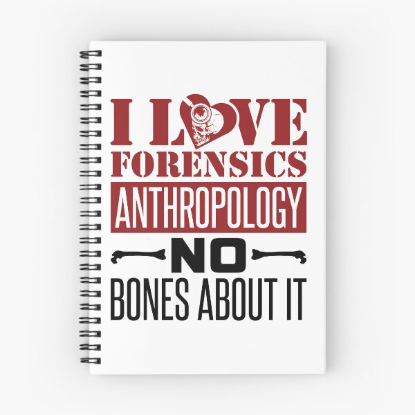 Item preview, I Love Forensics Anthropology No Bones About It designed and sold by jaygo.